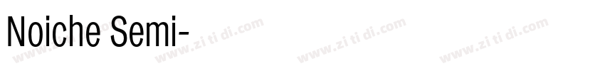 Noiche Semi字体转换